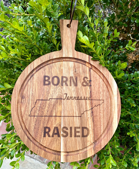 'Born and Raised in Tennessee' Acacia Wood Cutting Board